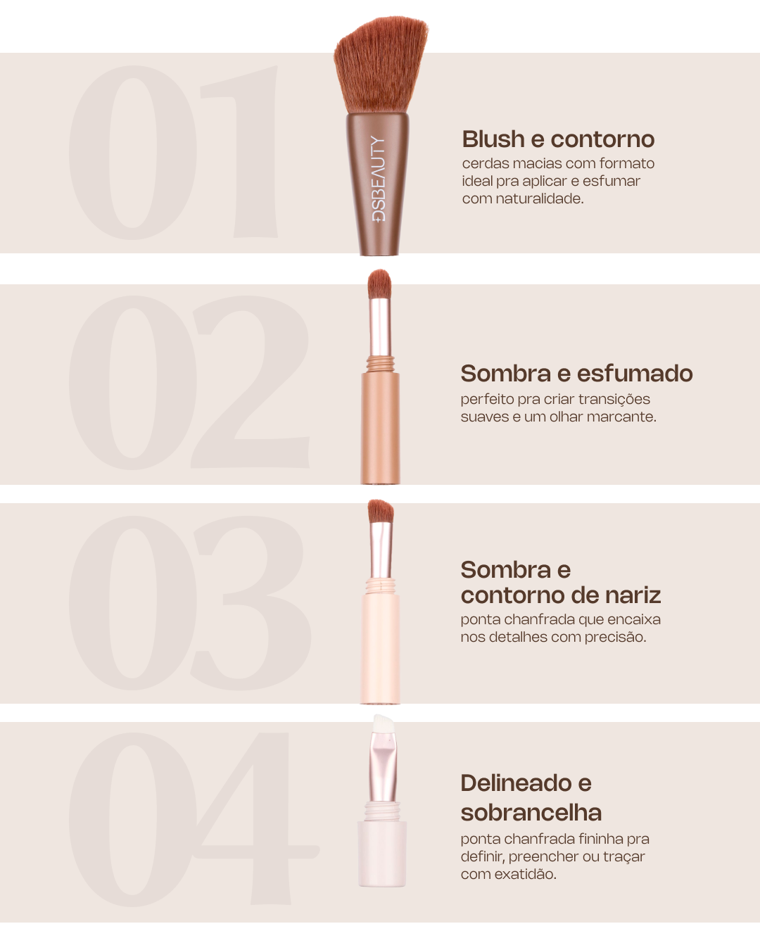 DS Beauty Kit Brush 4 in 1 + BT Velvet 2x1 Bruna Tavares